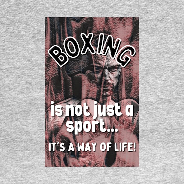 Boxing Is A Way of Life Gift Items! by The Bard Revival